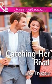 Enlarge image Cover: Catching Her Rival - Mills & Boon