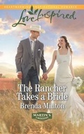 Cover: The Rancher Takes A Bride - Mills & Boon