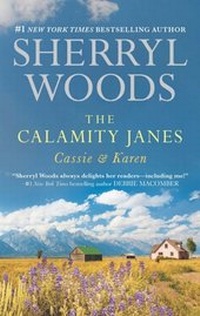 Abbildung von: The Calamity Janes: Cassie & Karen - Mira Books