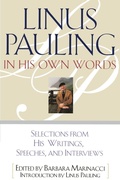 Cover: Linus Pauling in His Own Words - Touchstone