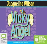 Enlarge image Cover: Vicky Angel - Bolinda Audio Books
