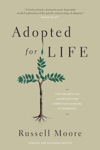 Enlarge image Cover: Adopted for Life - Crossway Books
