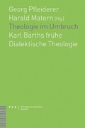 Cover: Theologie im Umbruch - TVZ Theologischer Verlag Z&uuml;rich