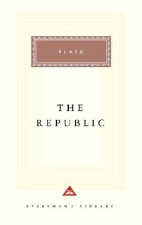 Enlarge image Cover: The Republic - Everyman's Library USA