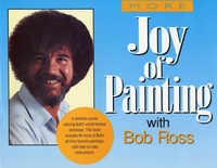 Abbildung von: More Joy of Painting - William Morrow