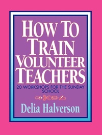 Enlarge image Cover: How to Train Volunteer Teachers - Abingdon Press