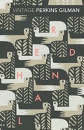 Cover: Herland and The Yellow Wallpaper - Vintage Digital