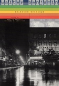 Cover: Walter Benjamin: Selected Writings: 1913-1926 1 - The Belknap Press