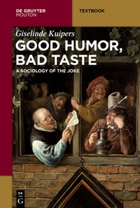 Enlarge image Cover: Good Humor, Bad Taste - De Gruyter Mouton