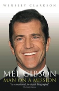 Cover: Mel Gibson - Man on a Mission - John Blake