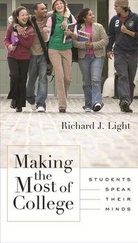 Enlarge image Cover: Making the Most of College - Harvard University Press