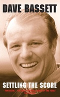 Cover: Dave Bassett - Settling the Score - John Blake