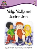Cover: Milly Molly and Junior Joe: Level 1 - Sweet Cherry Publishing