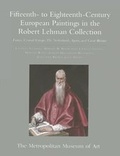Cover: The Robert Lehman Collection at the Metropolitan Museum of Art, Volume II - Princeton University Press