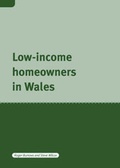 Cover: Low Income Home Owners in Wales - Joseph Rowntree Foundation