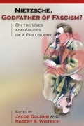 Cover: Nietzsche, Godfather of Fascism? - Princeton University Press