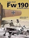 Cover: Focke-Wulf Fw 190 in North Africa - Classic Publications