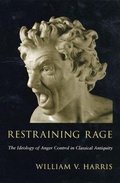 Cover: Restraining Rage - Harvard University Press
