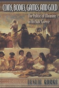 Cover: Coins, Bodies, Games, and Gold - Princeton University Press