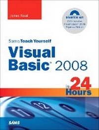 Abbildung von: Sams Teach Yourself Visual Basic 2008 in 24 Hours - Sams Publishing