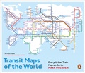 Cover: Transit Maps of the World - Penguin Books Ltd
