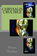 Cover: Chrysalis Crucible - Fresh Wind Press