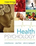 Cover: Cengage Advantage Books: Health Psychology : An Introduction to Behavior and Health - Wadsworth Publishing Co Inc