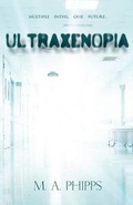 Cover: Ultraxenopia: Volume I - Shire-Hill Publications