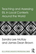 Cover: Teaching and Assessing EIL in Local Contexts Around the World - Routledge