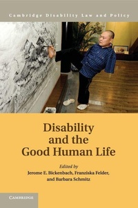 Abbildung von: Disability and the Good Human Life - Cambridge University Press