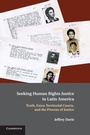 Cover: Seeking Human Rights Justice in Latin America - Cambridge University Press