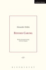 Cover: Beyond Caring - Methuen Drama