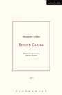 Cover: Beyond Caring - Methuen Drama