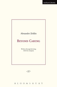 Enlarge image Cover: Beyond Caring - Methuen Drama