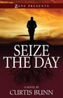 Cover: Seize the Day - Strebor Books