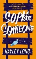 Cover: Sophie Someone - Hot Key Books