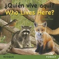Cover: ?Quien Vive Aqui? Bosque/Who Lives Here? Forest - Star Bright Books