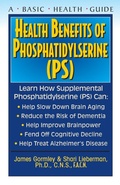 Cover: Health Benefits of Phosphatidyslerine (Ps) - Basic Health Publications