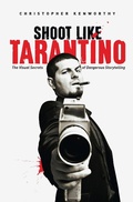 Cover: Shoot Like Tarantino - Michael Wiese Productions