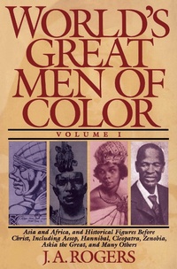 Abbildung von: World's Great Men of Color, Volume I - Scribner