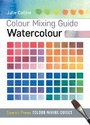 Cover: Colour Mixing Guide: Watercolour - Search Press Ltd