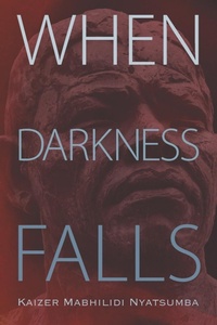 Abbildung von: When Darkness Falls - Strategic Book Publishing