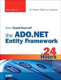 Cover: Sams Teach Yourself the ADO.NET Entity Framework in 24 Hours - Sams Publishing