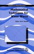 Cover: Mathematical Techniques for Water Waves - WIT Press