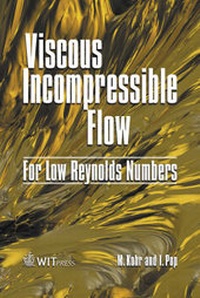 Enlarge image Cover: Viscous Incompressible Flow: v.16 - WIT Press