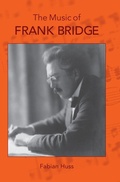 Cover: The Music of Frank Bridge - Boydell Press