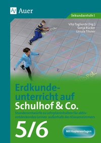 Abbildung von: Erdkundeunterricht auf Schulhof & Co. Klasse 5-6 - Auer Verlag in der AAP Lehrerwelt GmbH