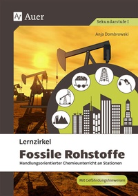 Abbildung von: Lernzirkel Fossile Rohstoffe - Auer Verlag in der AAP Lehrerwelt GmbH