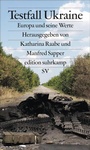 Cover: Testfall Ukraine - Suhrkamp