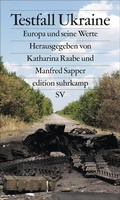Cover: Testfall Ukraine - Suhrkamp